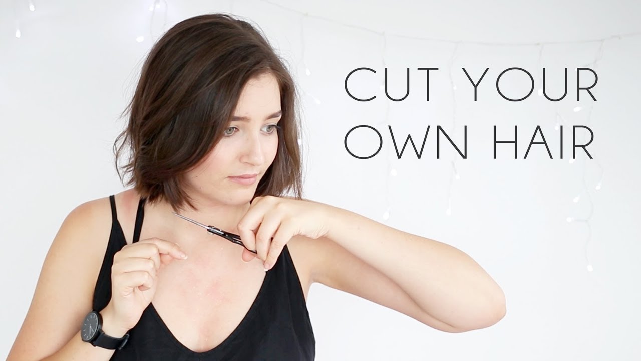 how to cut your own hair?